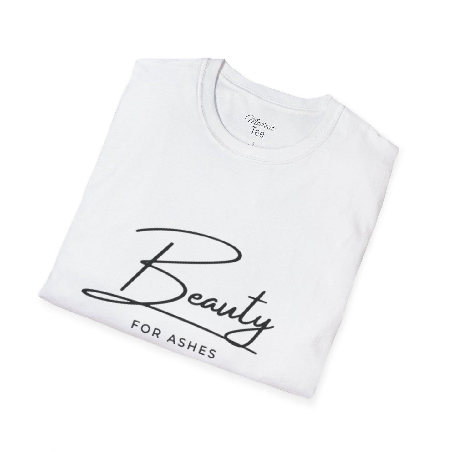 Unisex Softstyle T-Shirt - 'Beauty for Ashes' Inspirational Tee