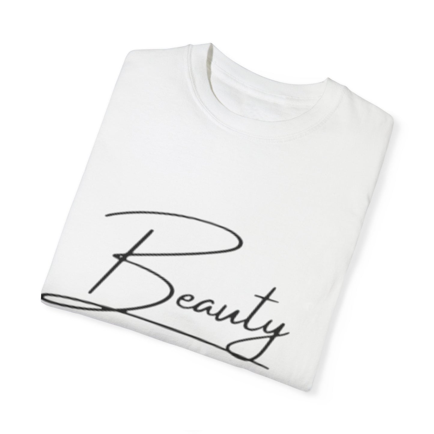 Unisex Garment-Dyed T-Shirt | Beauty for Ashes Inspirational Tee | Uplifting Message for Comfort and Hope