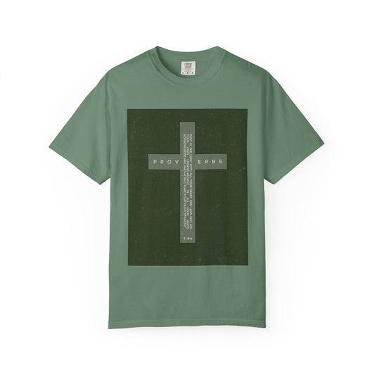 Unisex Garment-Dyed T-Shirt with Inspirational Proverbs Design