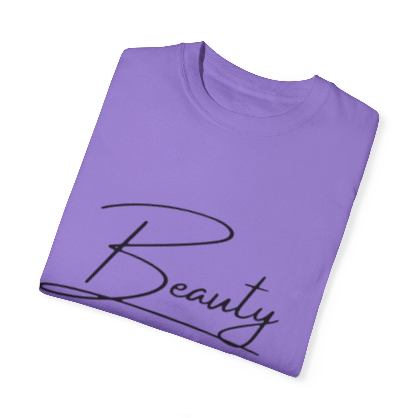 Unisex Garment-Dyed T-Shirt | Beauty for Ashes Inspirational Tee | Uplifting Message for Comfort and Hope